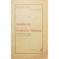 Introducción a la geografía humana. Contestaciones al tema 1º del cuestionario de III año de magisterio.