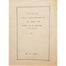 APUNTES sobre el origen histórico de la Villa de Ximena de la Frontera (hoy Ciudad).