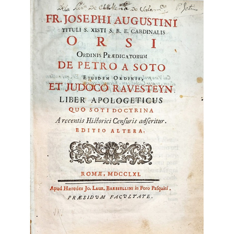 De Petro a Soto. Ejusdem Ordinis, et Judoco Ravesteyn. Liber Apologeticus quo Soti Doctrina A recentis Historici Censuris adseri