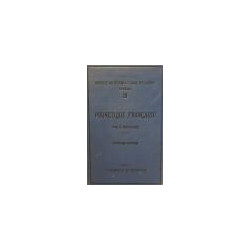 PRÉCIS historique de phonétique française- 7éme édition - nouvelle collection a l'usage des classes - seconde série