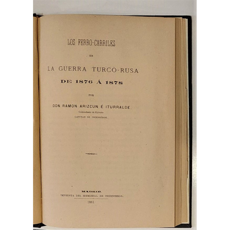 Los ferro-carriles en la Guerra Turco-Rusa de 1876 a 1878.