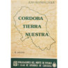 Córdoba tierra nuestra. Segunda edición.