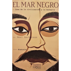 El Mar Negro. Cuna de la civilización y barbarie.