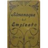 ALMANAQUE del empleado para el año de 1913. Director-propietario Restituto Estirado.