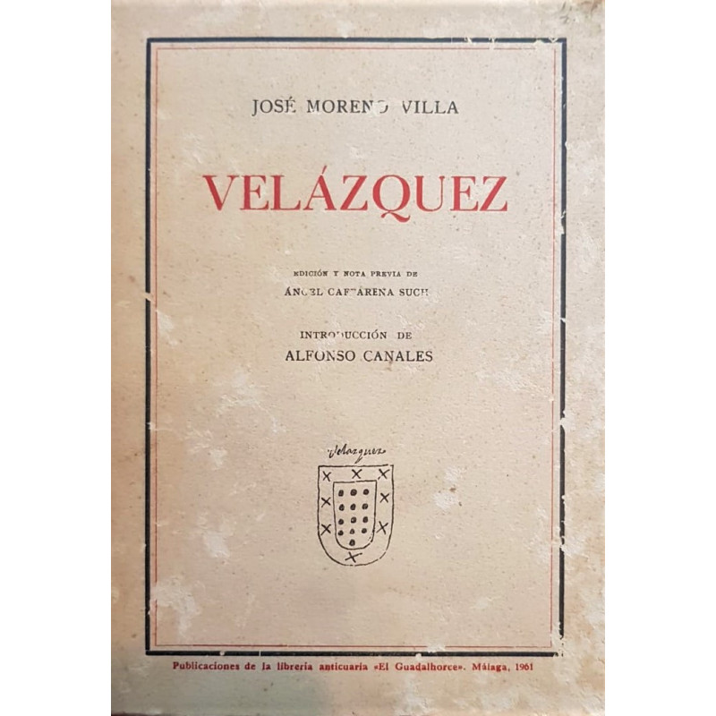 Velázquez. Edición y nota previa de Ángel Caffarena Such. Introducción de Alfonso Canales.