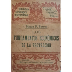 Los fundamentos económicos de la protección.