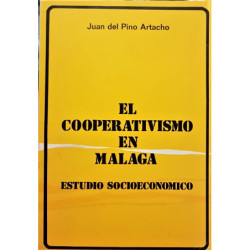 El cooperativismo en Málaga. Estudio Socioeconómico.