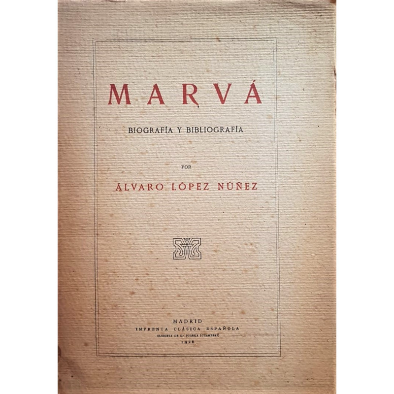 Marvá. Biografía y bibliografía.