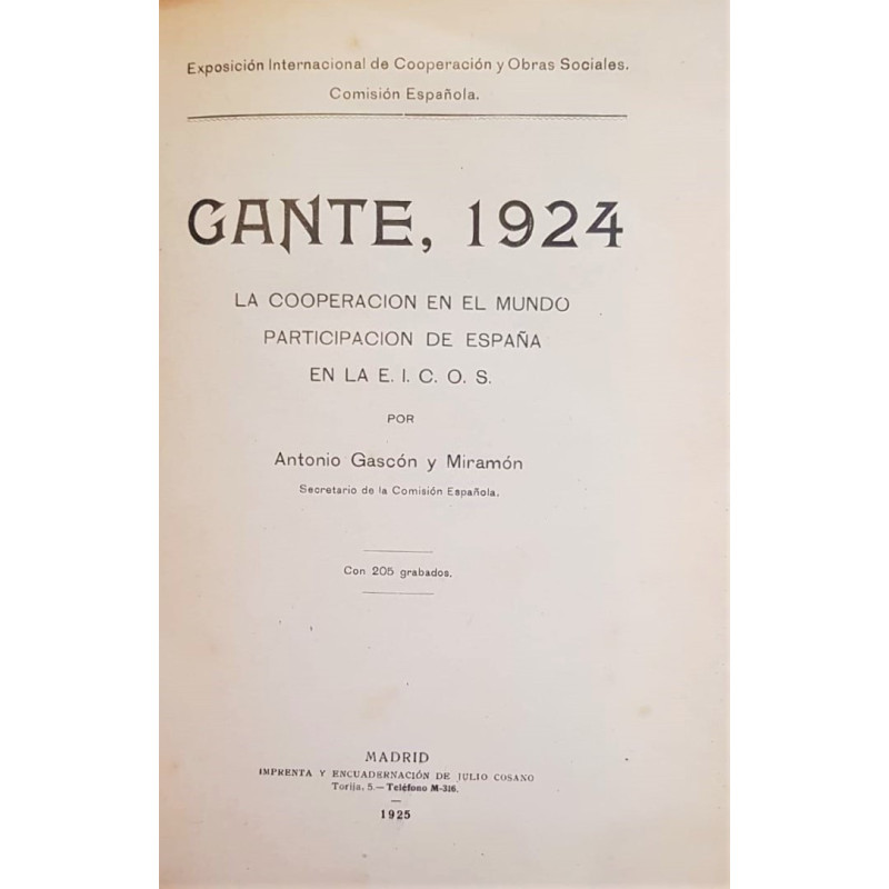 Gante, 1924. La cooperación en el mundo, participación de España en la E. I. C. O. S. Con 250 grabados.