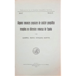 Algunos romances populares de carácter geográfico recogidos en diferentes comarcas de España. Serie B, número 36.