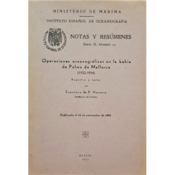 Instituto español de oceanografía. Notas y resúmenes, serie II, número 116. Operaciones oceanográficas en la bahía de Palma de M