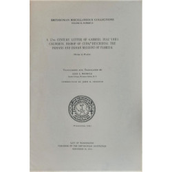 A 17th Century letter of Gabriel Díaz Vara Calder´n, Bishop of Cuba, describing the indians an indian missions of Flrida. Transc