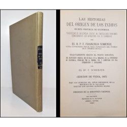 Las historias del origen de los indios de esta Provincia de Guatemala, traducidas de la lengua quiche al castellano para más com