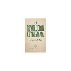 La revolución Keynesiana.