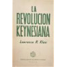 La revolución Keynesiana.