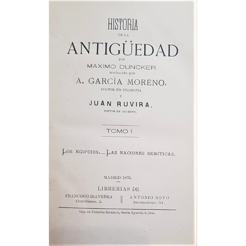 Historia de la Antigüedad. Tomos I y II.