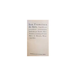 San Francisco de Asís, biografía.