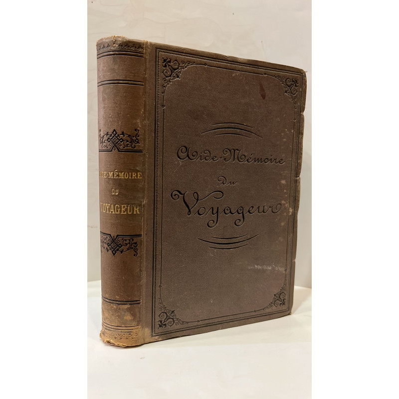 Aide-mémoire du voyageur. Notions générales de géographie mathématique, de géographie physique, de géographie politique, de géol