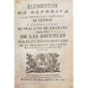 Elementos de Retórica con egemplos latinos de Cicerón i castellanos de Frai Luis de Granada para uso de las escuelas.