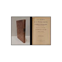 La Teoría de la Posesión. El fundamento de la protección posesoria. Versión española con el retrato del autor, aumentada con not