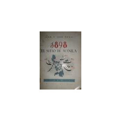 1898. El sitio de Manila. Memorias de un voluntario.