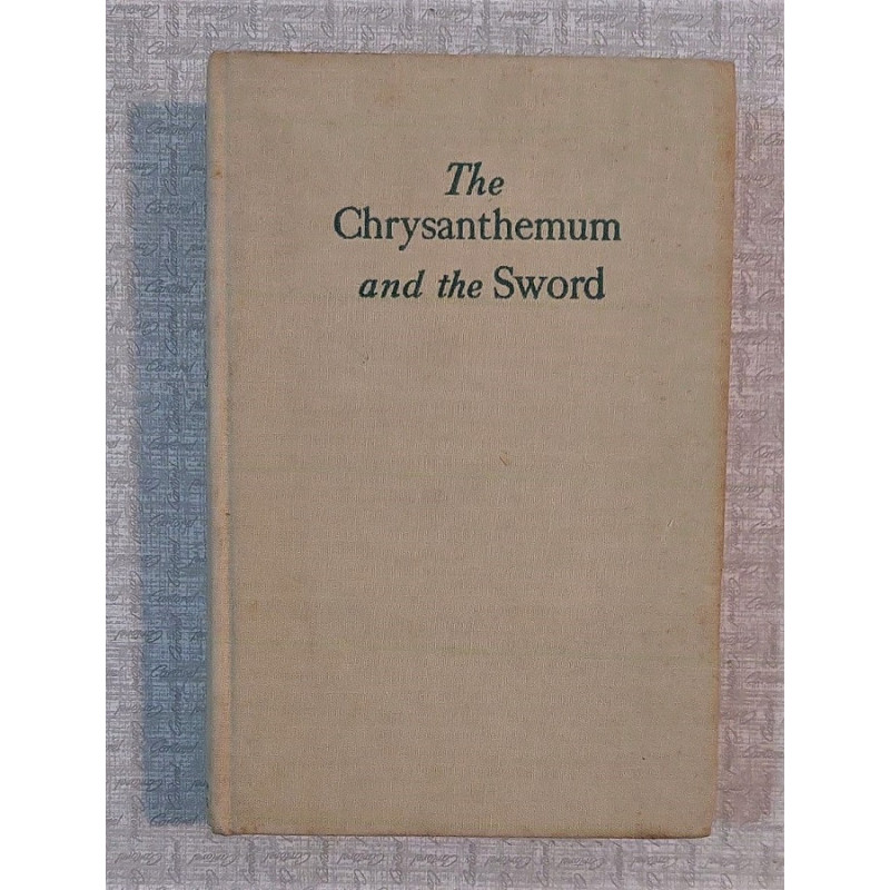 The Crysanthemum and the Sword. Patterns of Japanese Culture.