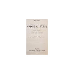 Poesies de Andre Chenier Precedees d'une Notice Par M. H. De Latouche