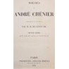 Poesies de Andre Chenier Precedees d'une Notice Par M. H. De Latouche