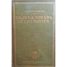 Bajo la mirada de los dioses. Novela.