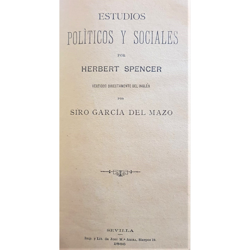 Estudios políticos y sociales. Primera edición.